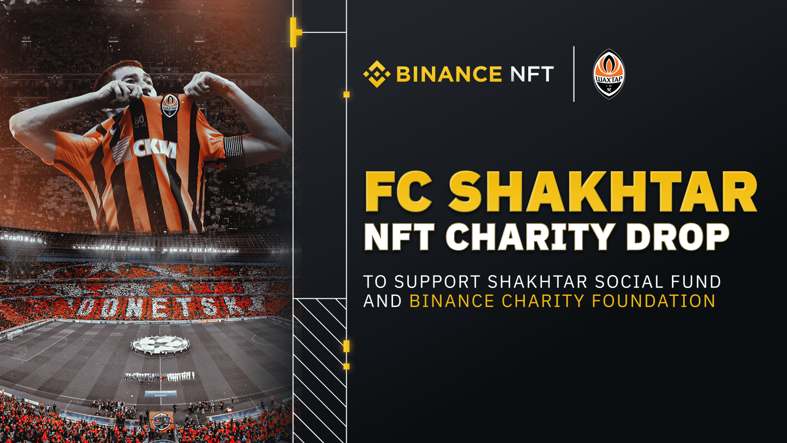 FC Shakhtar Donetsk to Launch Exclusive NFT Collection on Binance NFT in Support of Ukrainians