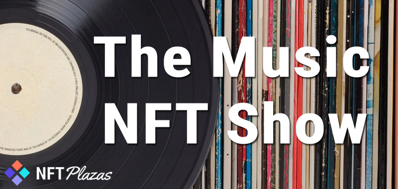 The Music NFT Show