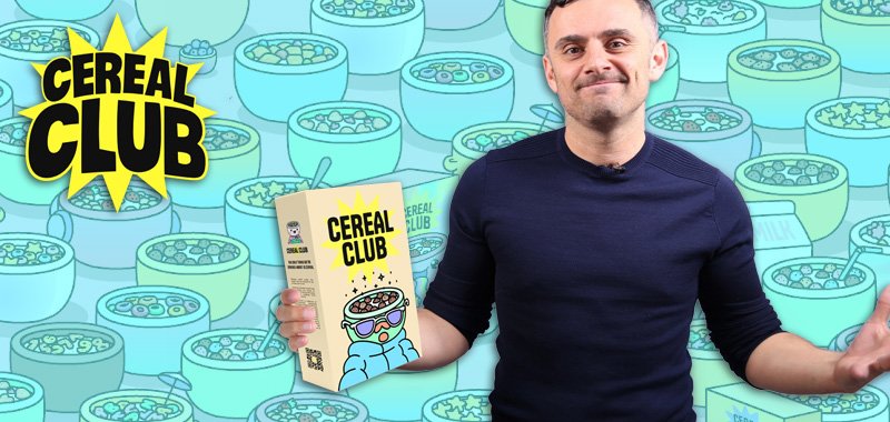 ‘Cereal’ Entrepreneur Gary Vee Emerges to Champion the Cereal Club!